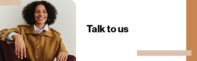 Talk to us