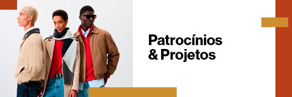 Patrocínios e Projetos